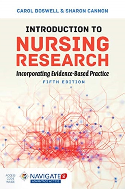 Introduction To Nursing Research: Incorporating Evidence-Based Practice