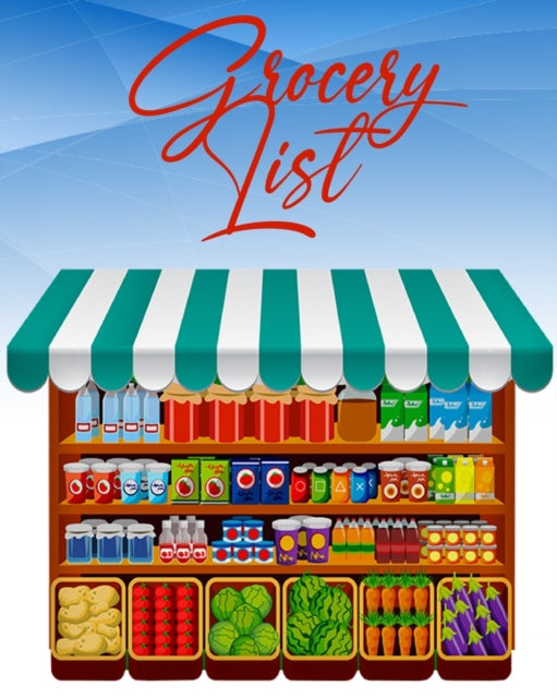 Grocery List: Simple Grocery List - Grocery Planner - Grocery Meal Planner - Shopping List