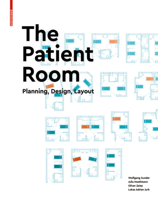 Patient Room: Planning, Design, Layout