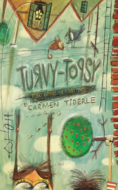 Topsy-Turvy: Funky Rhymes for Funny Times