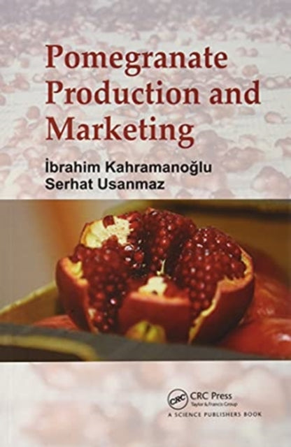 Pomegranate Production and Marketing