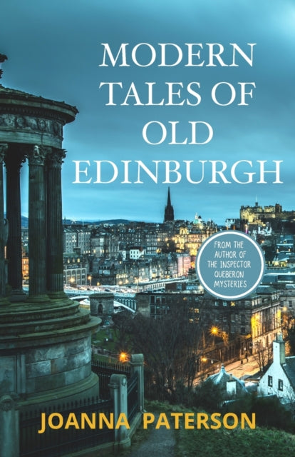 Modern Tales of Old Edinburgh