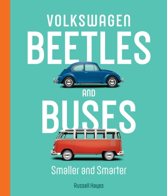 Volkswagen Beetles and Buses: Smaller and Smarter