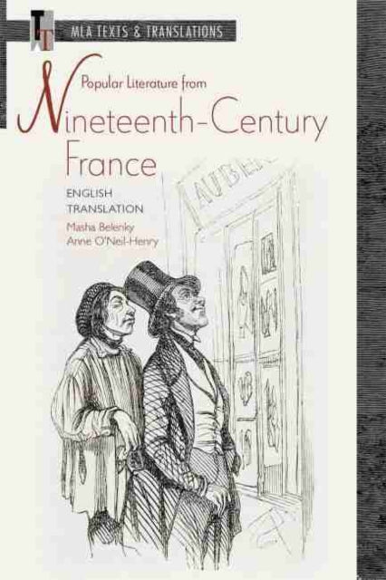 Popular Literature from Nineteenth-Century France: English Translation