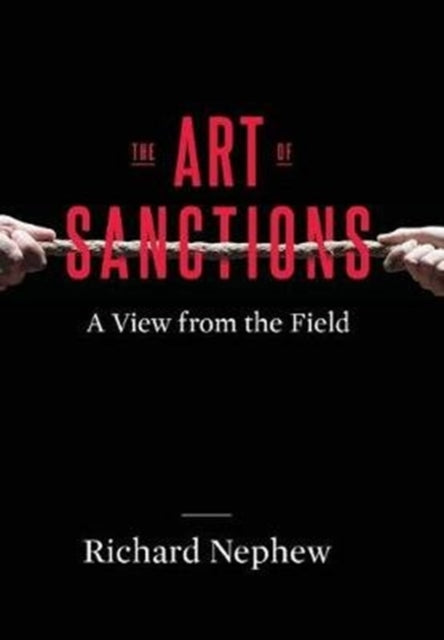 Art of Sanctions: A View from the Field