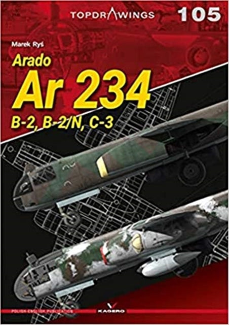 Arado Ar 234: B-2,B-2/N, C-3