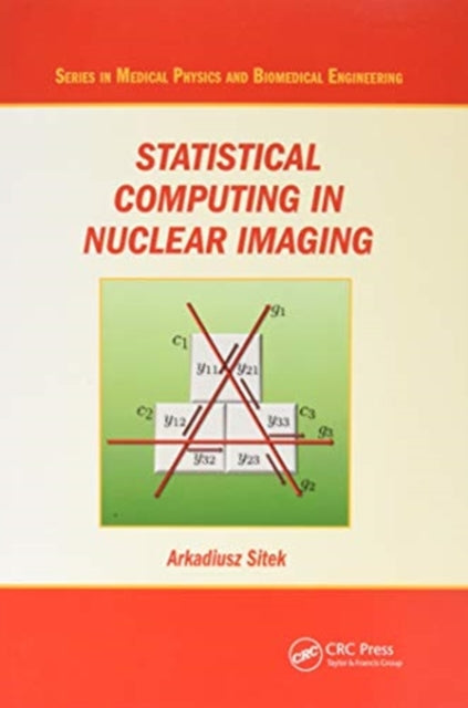 Statistical Computing in Nuclear Imaging
