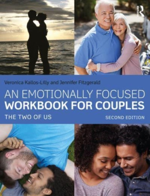 Emotionally Focused Workbook for Couples: The Two of Us