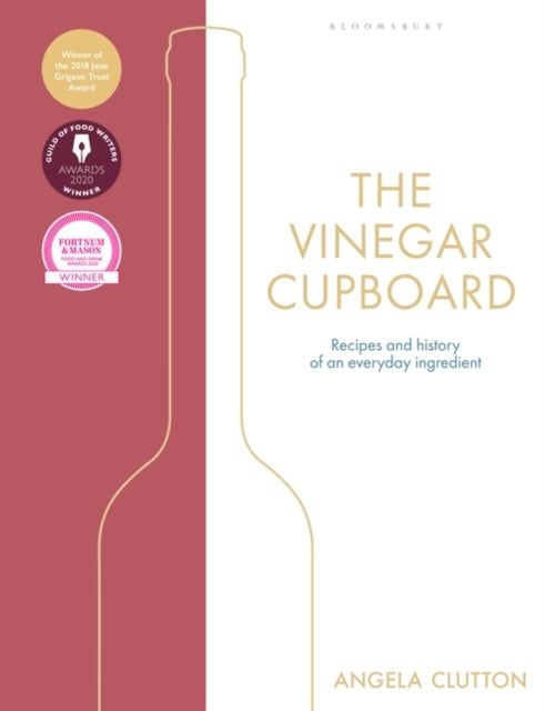 Vinegar Cupboard: Winner of the Fortnum & Mason Debut Cookery Book Award