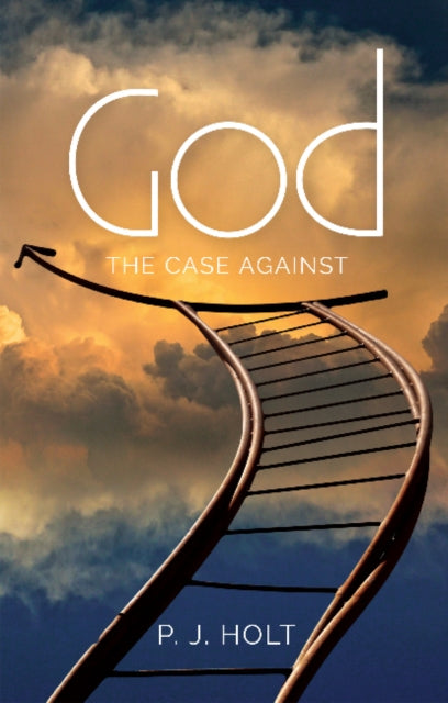 God: The Case Against