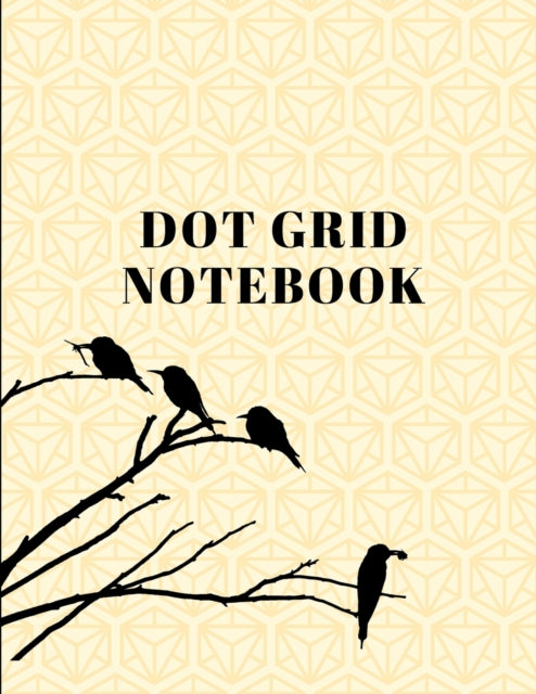 Dot Grid Notebook: Large (8.5 x 11 inches)Dotted Notebook/Journal