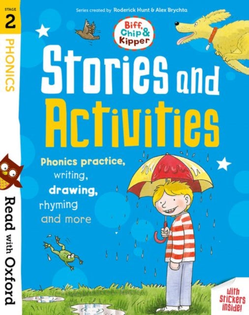 Read with Oxford: Stage 2: Biff, Chip and Kipper: Stories and Activities: Phonics practice, writing, drawing
