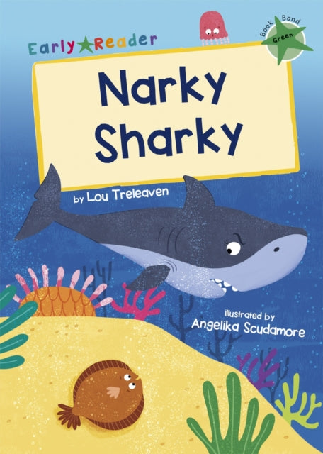 Narky Sharky: (Green Early Reader)