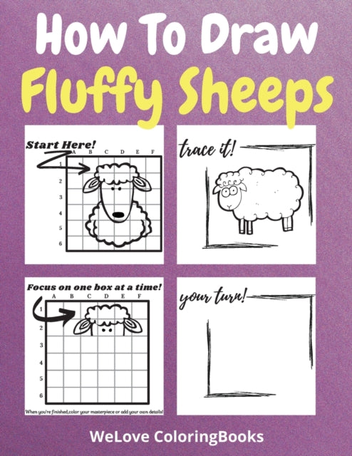How To Draw Fluffy Sheeps: A Step-by-Step Drawing and Activity Book for Kids to Learn to Draw Fluffy Sheeps
