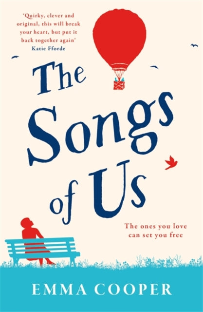 Songs of Us: the heartbreaking page-turner that will make you laugh out loud