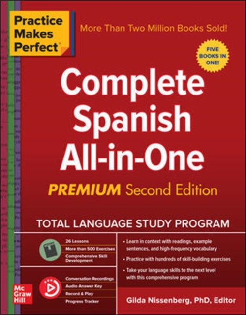 Practice Makes Perfect: Complete Spanish All-in-One, Premium Second Edition