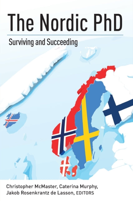 Nordic PhD: Surviving and Succeeding
