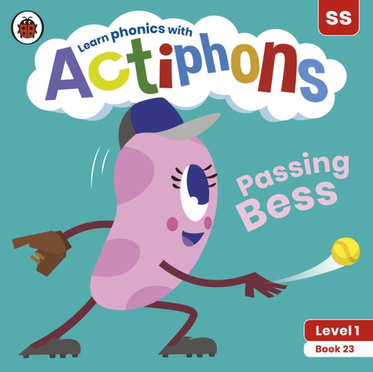Actiphons Level 1 Book 23 Passing Bess: Learn phonics and get active with Actiphons!