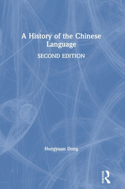 History of the Chinese Language