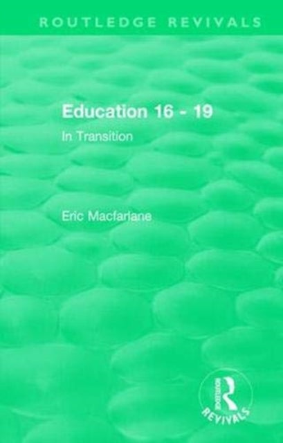 Education 16 - 19 (1993): In Transition