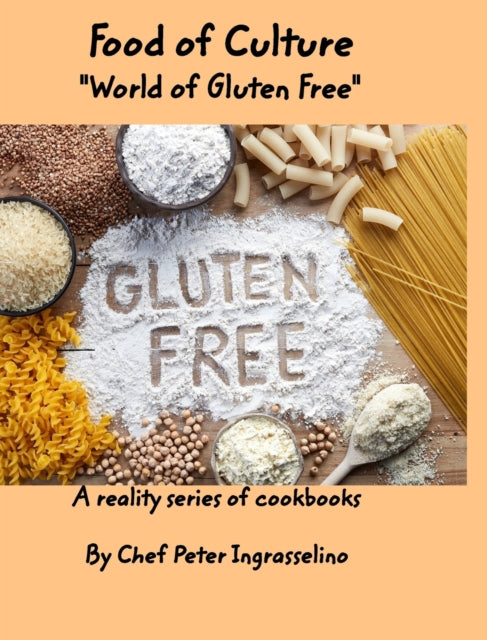 Food of Culture World of Gluten Free