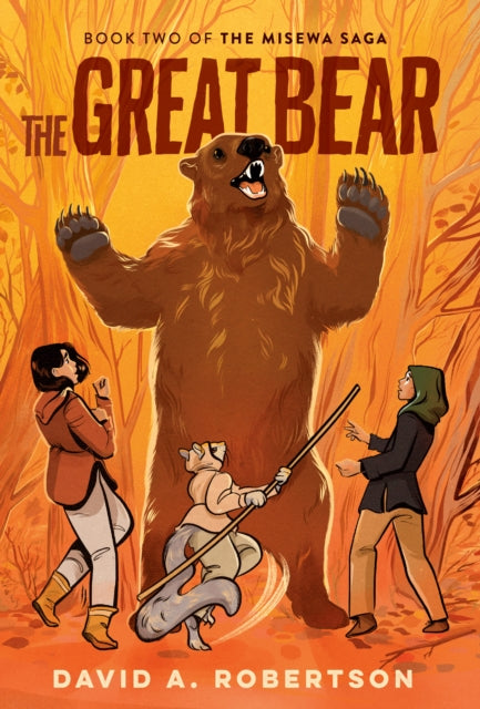 Great Bear: The Misewa Saga, Book Two