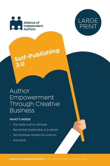 Self-Publishing 3.0: Author Empowerment Through Creative Business