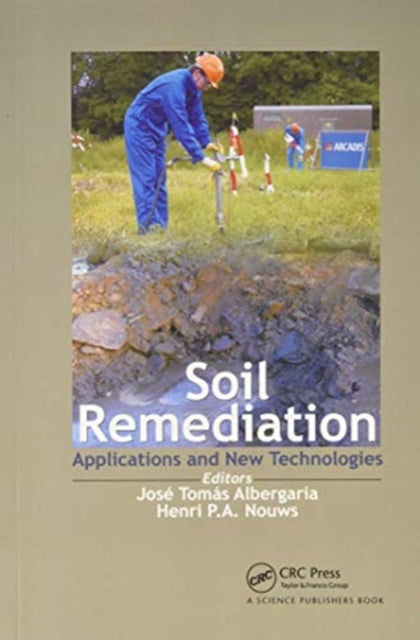 Soil Remediation: Applications and New Technologies