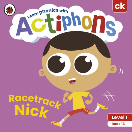 Actiphons Level 1 Book 13 Racetrack Nick: Learn phonics and get active with Actiphons!