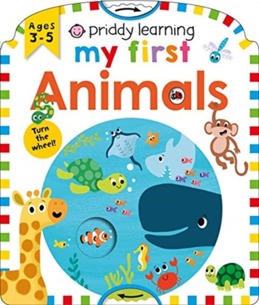Priddy Learning; My First Animals