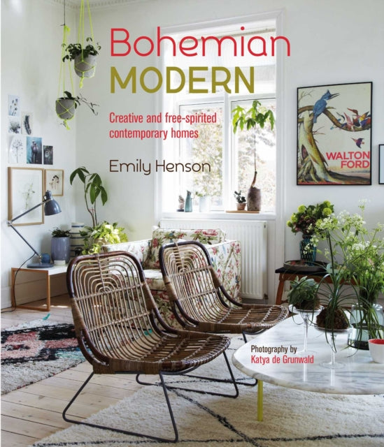 Bohemian Modern: Creative and Free-Spirited Contemporary Homes