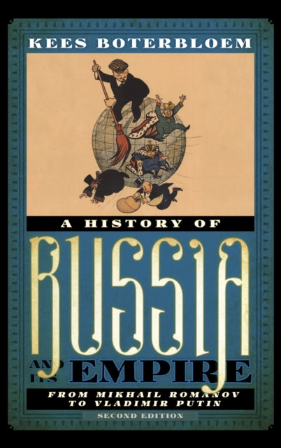 History of Russia and Its Empire: From Mikhail Romanov to Vladimir Putin