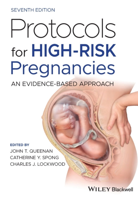 Protocols for High-Risk Pregnancies: An Evidence-Based Approach