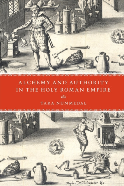 Alchemy and Authority in the Holy Roman Empire