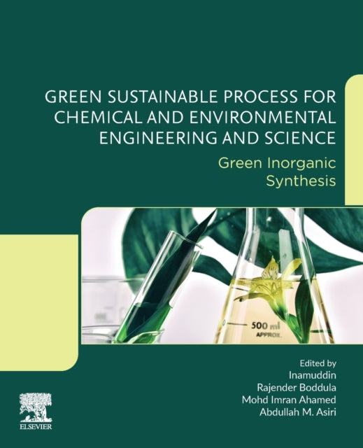 Green Sustainable Process for Chemical and Environmental Engineering and Science: Green Inorganic Synthesis