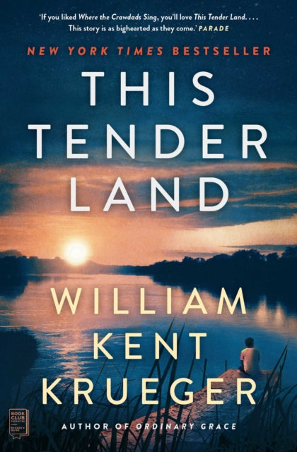 This Tender Land: A Novel