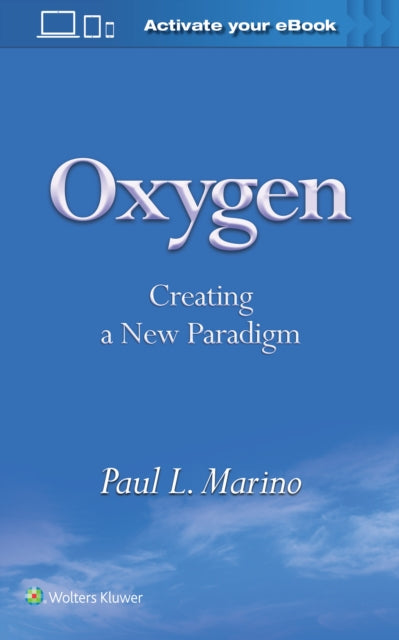 Oxygen: Creating a New Paradigm