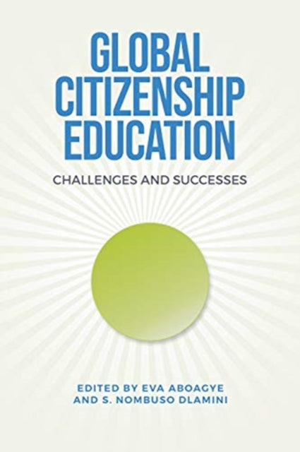 Global Citizenship Education: Challenges and Successes