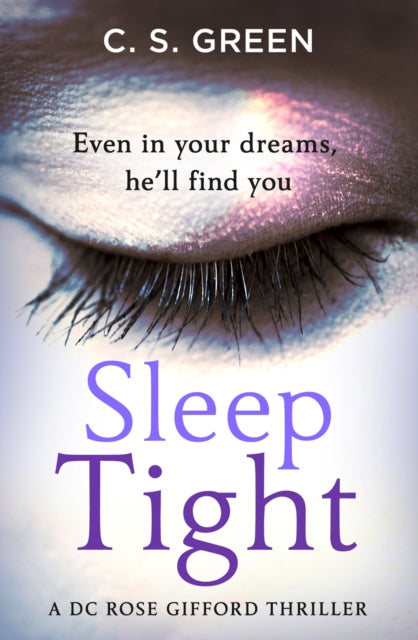 Sleep Tight: A Dc Rose Gifford Thriller