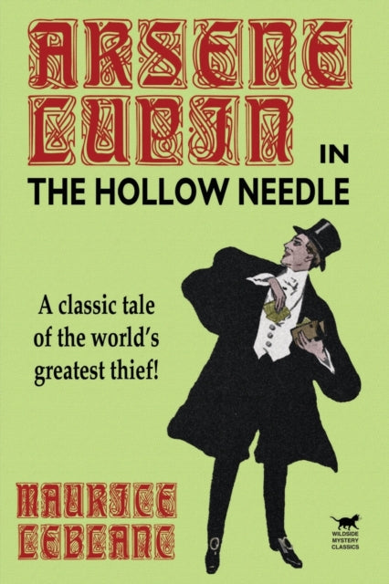 Hollow Needle: Further Adventures of Arsene Lupin