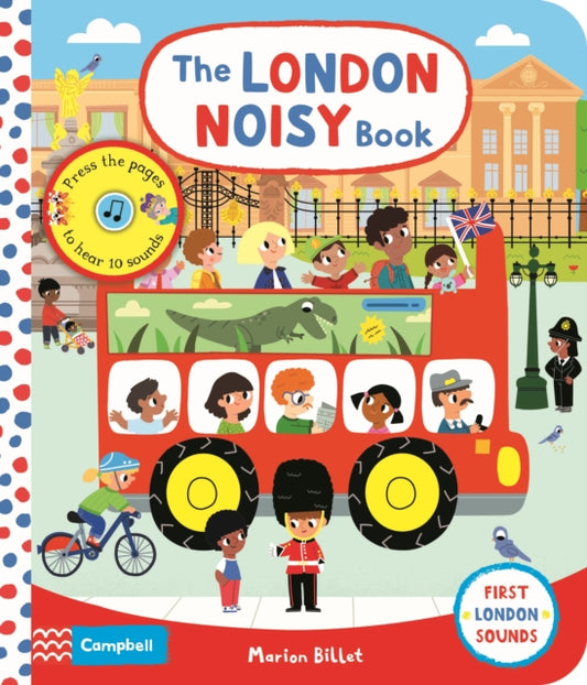 London Noisy Book: A Press-the-page Sound Book