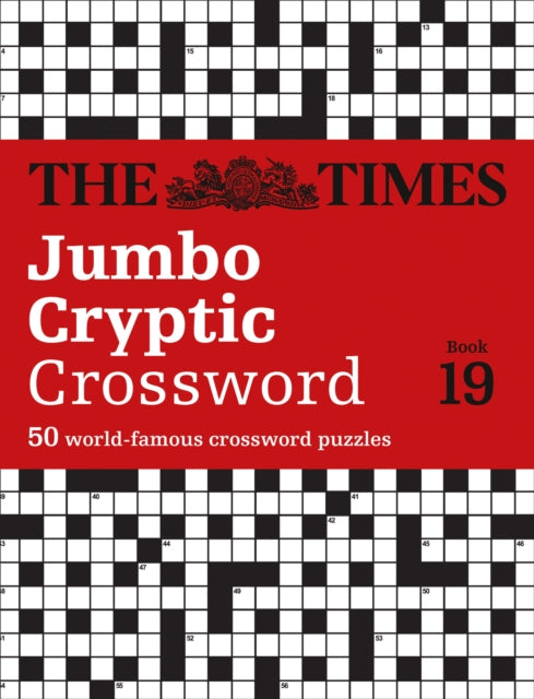 Times Jumbo Cryptic Crossword Book 19: The World's Most Challenging Cryptic Crossword