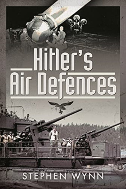 Hitler's Air Defences