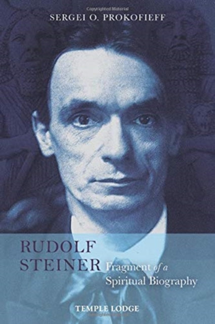 Rudolf Steiner, Fragment of a Spiritual Biography