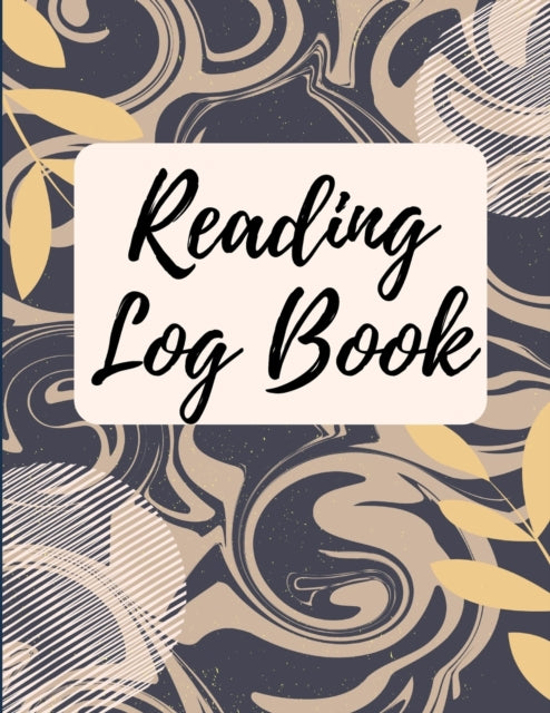 Reading Log Book: Reading Tracker Journal Gifts for Book Lovers Reading Record Book