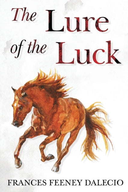 Lure of the Luck