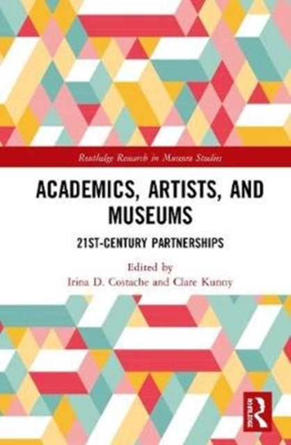 Academics, Artists, and Museums: 21st-Century Partnerships