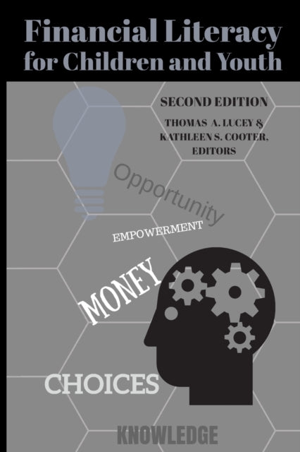 Financial Literacy for Children and Youth, Second Edition