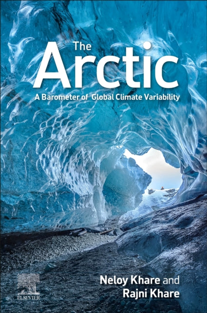 Arctic: A Barometer of Global Climate Variability