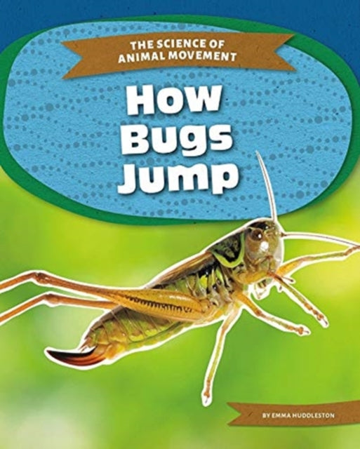 Science of Animal Movement: How Bugs Jump
